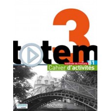 Totem 3 b1 - cahier d´activites + cd audio