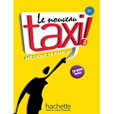 Nouveau taxi ! 3 livre de l´eleve + audio inclus