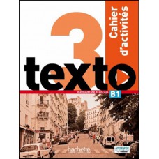 Texto 3 cahier d´activites + cd audio (b1)