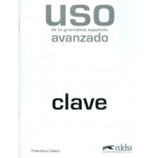 Uso de la gramatica - avanzado - clave - 2ª ed