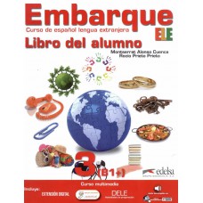 Embarque 3 - libro del alumno - incluye extension digital + audio descargable