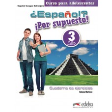 Espanol por supuesto 3 (a2+) - cuaderno de ejercicios