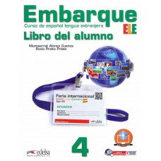 Embarque 4 - libro del alumno - incluye extension digital + audio descargable