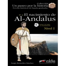 Nacimiento de al-andalus, el - libro + audio descargable - nivel 1 (a1+)