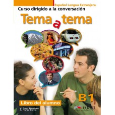 Tema a tema b1 - libro del alumno - curso de conversacion