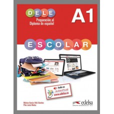 Preparacion al diploma - dele escolar a1 - libro + audio descargable