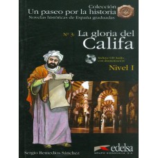 Gloria del califa, la - libro + cd audio - nivel 1 (a1+)