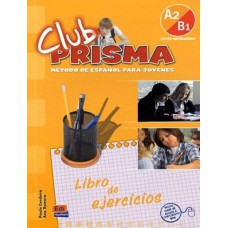 Club prisma a2/b1 - libro de ejercicios