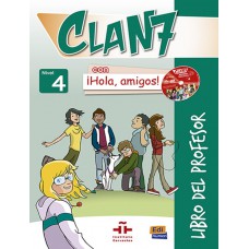 Clan 7 con hola, amigos! 4 libro del profesor