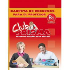 Club prisma b1 - carpeta de recursos para el profesor