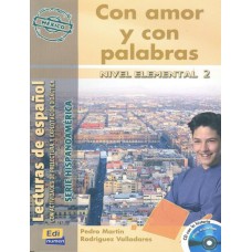 Con amor y con palabras - nivel elemental 2 con cd