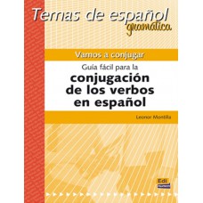 Vamos a conjugar - guia facil para la conjugacion de los verbos en espanol