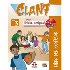 Clan 7 con hola, amigos! 3 libro del professor