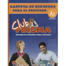 Club prisma a1 - carpeta de recursos para el profesor