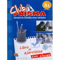 Club prisma a1 - libro de ejercicios con claves