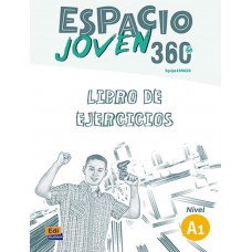 Espacio joven 360 a1 - libro de ejercicios