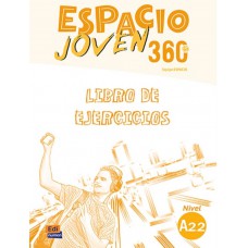 Espacio joven 360 a2.2 - libro de ejercicios