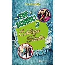 Top school - Volume 3 - Código secreto