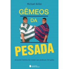 Gêmeos da pesada