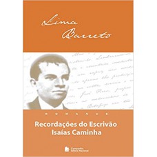 Recordações do escrivão Isaías Caminha - romance