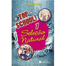 Top school - Volume 1 - Seleção natural