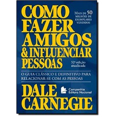 Como Fazer Amigos e Influenciar Pessoas 