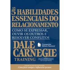 As cinco habilidades essenciais do relacionamento