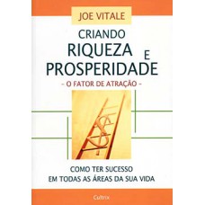 Criando riqueza e prosperidade