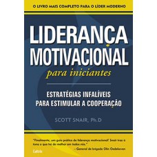 Liderança motivacional para iniciantes