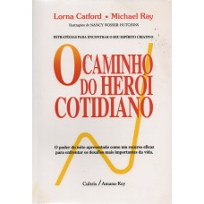 O Caminho do Herói Cotidiano