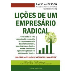 Lições de um empresário radical