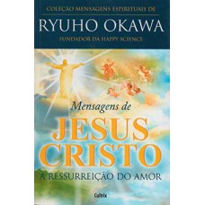 Mensagens de Jesus Cristo