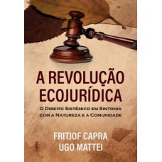 A revolução ecojurídica