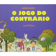 O jogo do contrário