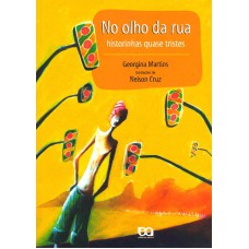 No olho da rua