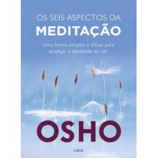 Os seis aspectos da meditação