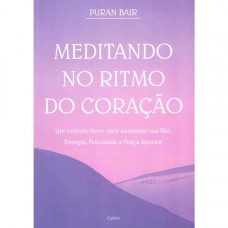 Meditando No Ritmo Do Coração