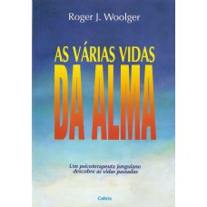 As Várias Vidas da Alma