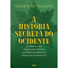 A história secreta do ocidente