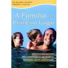 A Família em Primeiro Lugar