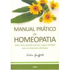 Manual Prático de Homeopatia