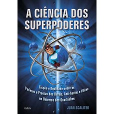 A ciência dos superpoderes