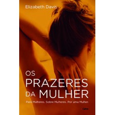 Os prazeres da mulher