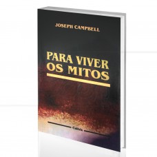 Para Viver os Mitos