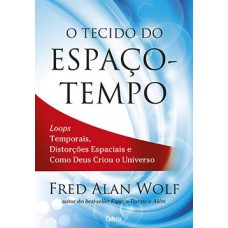 O tecido do espaço-tempo