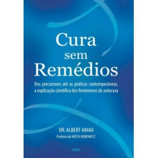 Cura sem remédios