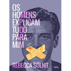 Os homens explicam tudo para mim