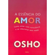 A essência do amor