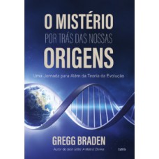 O mistério por trás das nossas origens