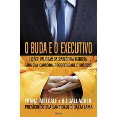 O Buda e o executivo